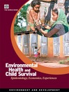 Environmental Health and Child Survival (eBook): Epidemiology, Economics, Experiences